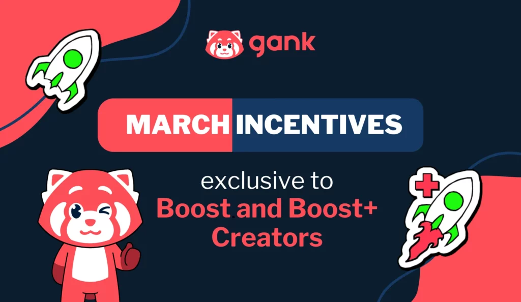 March Incentives for Boost and Boost+ Creators [2025]